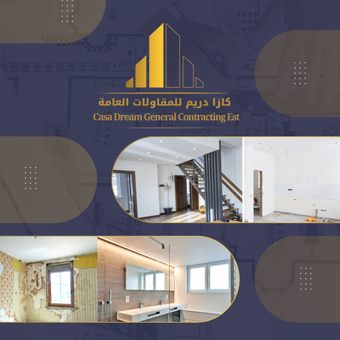كازا دريم للمقاولات والترميم والتشطيب